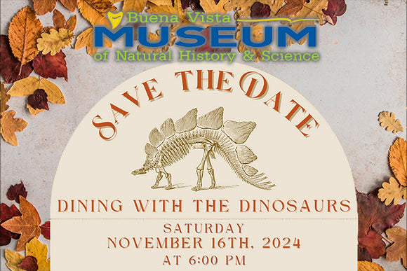 BUENA VISTA NATURAL HISTORY MUSEUM - Fall Gala 2024