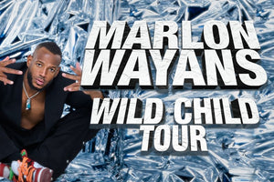 Marlon Waynes - Wild Child Tour: Saturday, Nov 2, 2024